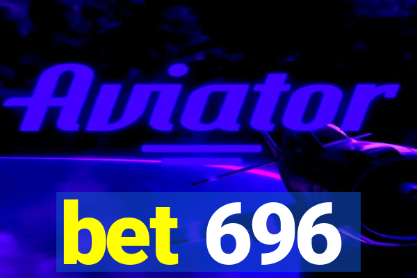 bet 696